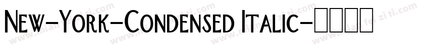 New-York-Condensed Italic字体转换